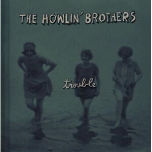 MediaTronixs The Howlin’ Brothers : Trouble CD (2014)