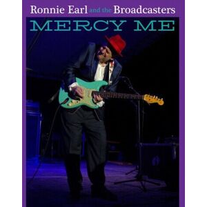 MediaTronixs Ronnie Earl and The Broadcasters : Mercy Me CD Album Digipak (2022)