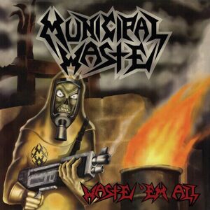 MediaTronixs Municipal Waste : Waste ‘Em All CD (2023)