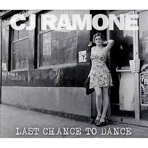 MediaTronixs Cj Ramone : Last Chance To Dance CD