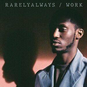 MediaTronixs RarelyAlways : Work CD Album (Jewel Case) (2023)