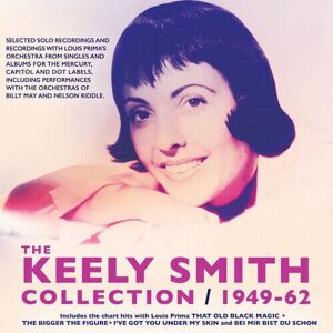 MediaTronixs Keely Smith : The Keely Smith Collection: 1949-62 CD 3 discs (2018)
