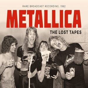 MediaTronixs Metallica : The Lost Tapes: Rare Broadcast Recording, 1982 CD (2022)