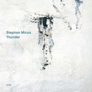 MediaTronixs Stephan Micus : Thunder CD Album (Jewel Case) (2023)