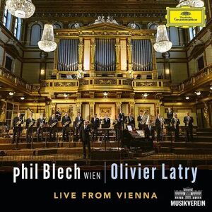 MediaTronixs Phil Blech Wien : Phil Blech Wien/Olivier Latry: Live from Vienna CD (2022)
