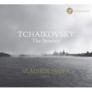 MediaTronixs Pyotr Il’yich Tchaikovsky : Tchaikovsky: The Seasons CD (2021)