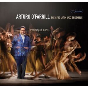 MediaTronixs Arturo O’Farrill & The Afro Latin Jazz Orchestra : …dreaming in Lions… CD