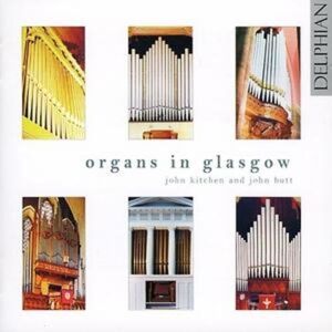MediaTronixs Various Composers : Organs in Glasgow (Butt, Kitchen) CD (2007)