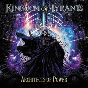 MediaTronixs Kingdom of Tyrants : Architects of Power CD (2023)