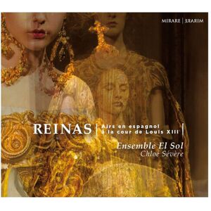 MediaTronixs Ensemble El Sol : Reinas: Airs En Espagnol À La Cour De Louis XIII CD (2019)