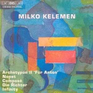 MediaTronixs Kelemen/archetypon Ii Fur Anton CD (1998)