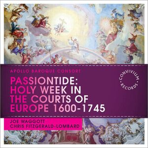 MediaTronixs Michel-Richard De Lalande : Passiontide: Holy Week in the Courts of Europe