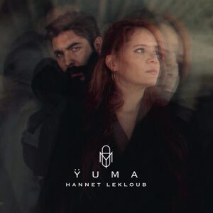 MediaTronixs Yuma : Hannet Lekloub CD (2022)