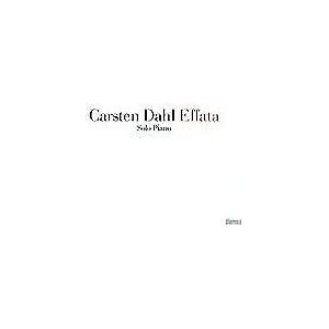 MediaTronixs Carsten Dahl : Effata CD (2010)