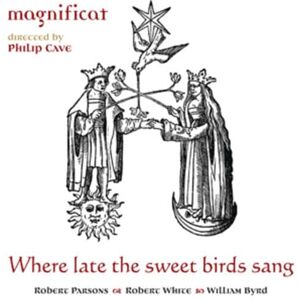 MediaTronixs Magnificat : Where Late the Sweet Birds Sang CD (2012)