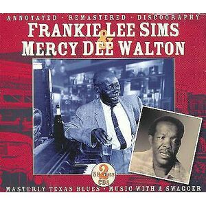 MediaTronixs Frankie Lee Sims & Mercy Dee Walton : Texas blues CD 2 discs (2009)