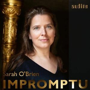 MediaTronixs Sarah O’Brien : Sarah O’Brien: Impromptu CD (2022)