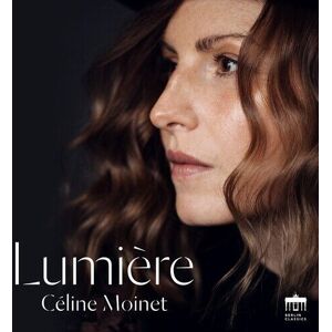 MediaTronixs Céline Moinet : Céline Moinet: Lumière CD Album Digipak (2022)