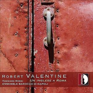 MediaTronixs Robert Valentine : Robert Valentine: Un Inglese a Roma CD (2021)