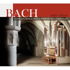 MediaTronixs Johann Sebastian Bach : Bach: Glatter-Gotz-/Rosales-Orgel Im Remter Des