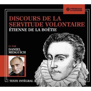 MediaTronixs Daniel Mesguich : Étienne De La Boétie: Discours De La Servitude Volontaire CD