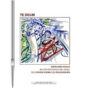 MediaTronixs Eberhard Kraus : Te Deum CD (2010)
