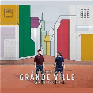 MediaTronixs Alexander Tansman : Alexander Tansman: Grande Ville: Works for Piano Duo CD