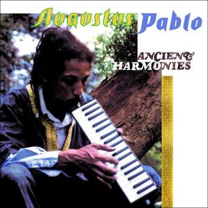 MediaTronixs Augustus Pablo : Ancient Harmonies CD Album Digipak 2 discs (2020)