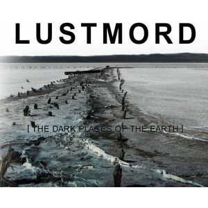 MediaTronixs Lustmord : The Dark Places of the Earth CD Album Digipak (2022)