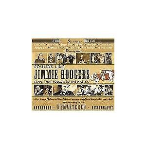 MediaTronixs Various Artists : Sounds Like Jimmie Rodgers: Stars That Followed the Master CD