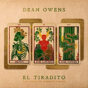 MediaTronixs Dean Owens : El Tiradito (the curse of the sinner’s shrine) CD 2 discs (2023)