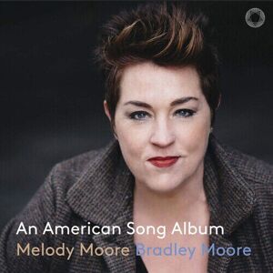 MediaTronixs Melody Moore : Melody Moore/Bradley Moore: An American Song Album CD Hybrid