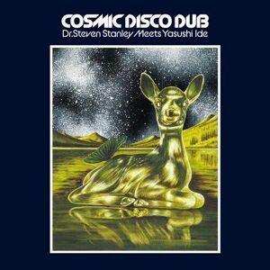 MediaTronixs Dr. Steven Stanley meets Yasushi Ide : Cosmic Disco Dub CD (2023)