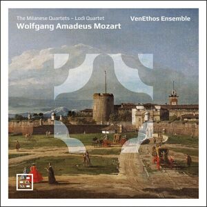 MediaTronixs Wolfgang Amadeus Mozart : Wolfgang Amadeus Mozart: The Milanese Quartets/Lodi