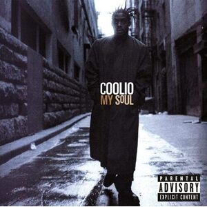 MediaTronixs Coolio : My Soul CD 25th Anniversary Album (2022)