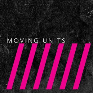 MediaTronixs Moving Units : This Is Six CD (2018)