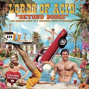 MediaTronixs Lords of Acid : Beyond Booze CD (2022)