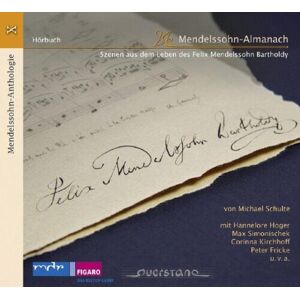 MediaTronixs Felix Mendelssohn : Szenen Aus Dem Leben Des Felix Mendelssohn - Volume 10 CD