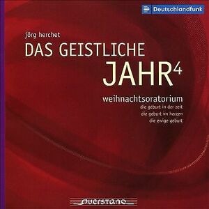 MediaTronixs Jörg Herchet : Jörg Herchet: Das Geistliche Jahr 4: Weinachtsoratorium CD 2