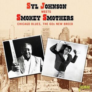MediaTronixs Syl Johnson & Smokey Smothers : Chicago blues, the 60s breed CD Album