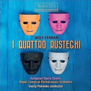 MediaTronixs Ermanno Wolf-Ferrari : Wolf-Ferrari: I Quatro Rusteghi CD 2 discs (2018)