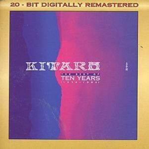 MediaTronixs Kitaro : The Best Of Ten Years (1976-1986) CD 2 discs (2005)