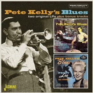 MediaTronixs Various Artists : Pete Kelly’s blues: Two original LPs plus bonus tracks CD