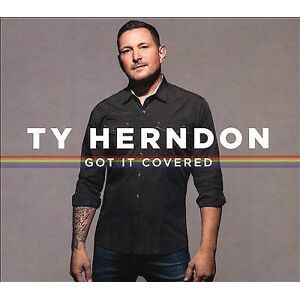 MediaTronixs Ty Herndon : Got It Covered CD (2019)