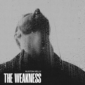 MediaTronixs Ruston Kelly : The Weakness CD (2023)