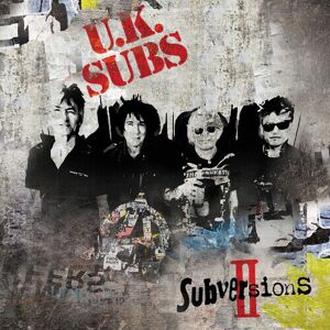 MediaTronixs UK Subs : Subversions II CD (2019)