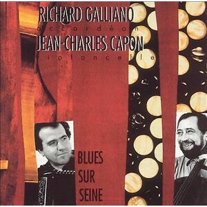 MediaTronixs Richard Galliano & Jean-Charles Capon : Blues Sur Seine CD