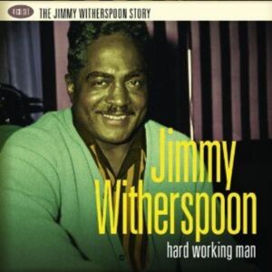 MediaTronixs Jimmy Witherspoon : Hard Working Man CD Box Set 4 discs (2013)