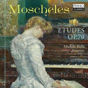 MediaTronixs Ignaz Moscheles : Moscheles: Etudes, Op. 70 CD (2022)