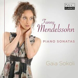 MediaTronixs Fanny Mendelssohn : Fanny Mendelssohn: Piano Sonatas CD Album (Jewel Case)